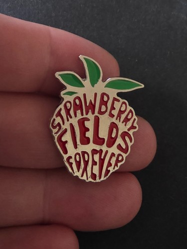 Strawberry fields forever pin - forever,
